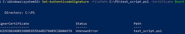 Set-AuthenticodeSignature UnknownError 